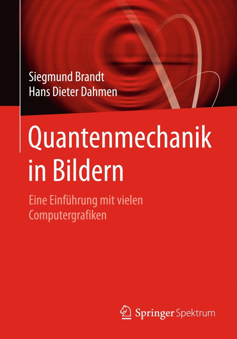 Quantenmechanik in Bildern 1