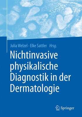 Nichtinvasive physikalische Diagnostik in der Dermatologie 1