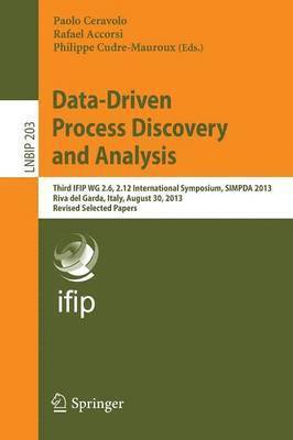 Data-Driven Process Discovery and Analysis 1