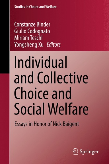 bokomslag Individual and Collective Choice and Social Welfare