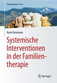 bokomslag Systemische Interventionen in der Familientherapie