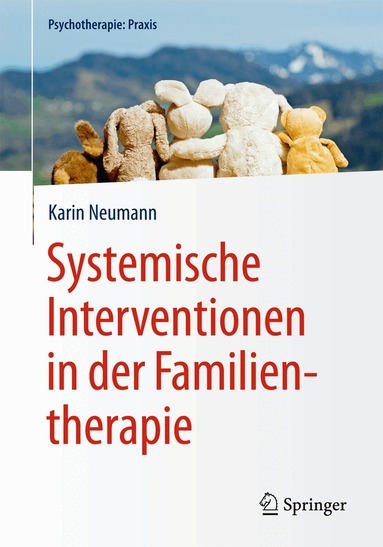 Karin Neumann - Systemische Interventionen in der Familientherapie, Häftad