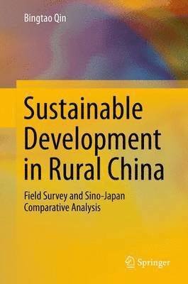 Sustainable Development in Rural China 1