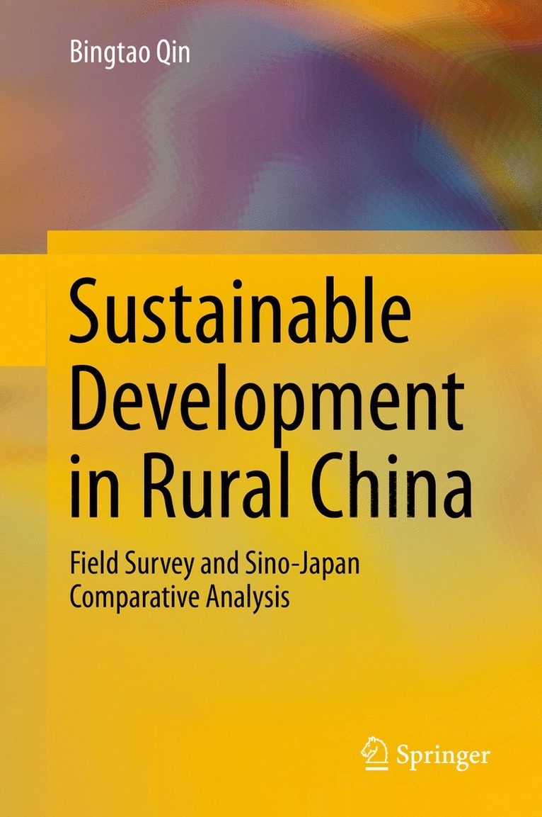 Bingtao Qin - Sustainable Development in Rural China, Inbunden