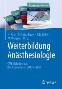 bokomslag Weiterbildung Anästhesiologie: Cme-Beiträge Aus: Der Anaesthesist 2013 - 2014