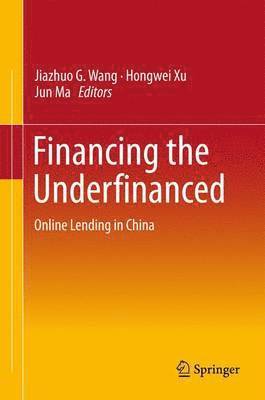 Financing the Underfinanced 1