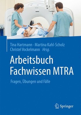 Arbeitsbuch Fachwissen MTRA 1