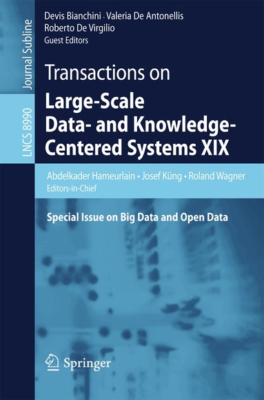 Abdelkader Hameurlain, Josef Küng, Roland Wagner, Devis Bianchini, Valeria De Antonellis, Roberto De Virgilio - Transactions on Large-Scale Data- and Knowledge-Centered Systems XIX, Häftad