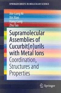 bokomslag Supramolecular Assemblies of Cucurbit[n]urils with Metal Ions