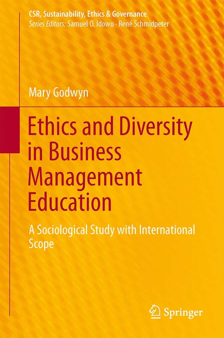 Mary Godwyn - Ethics and Diversity in Business Management Education, Inbunden