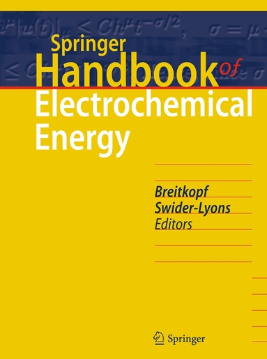 Cornelia Breitkopf, Karen Swider-Lyons - Springer Handbook of Electrochemical Energy, Inbunden