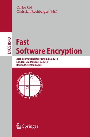 Carlos Cid, Christian Rechberger - Fast Software Encryption, Häftad