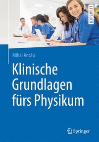 bokomslag Klinische Grundlagen frs Physikum