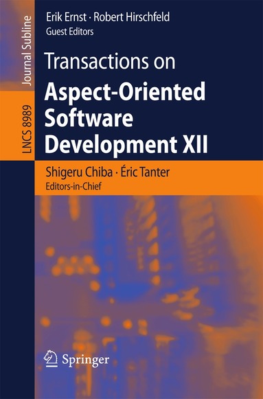 Shigeru Chiba, Éric Tanter, Erik Ernst, Robert Hirschfeld - Transactions on Aspect-Oriented Software Development XII, Häftad