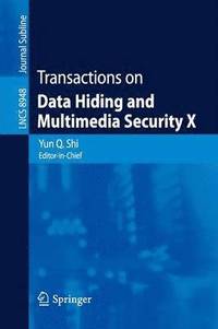 bokomslag Transactions on Data Hiding and Multimedia Security X