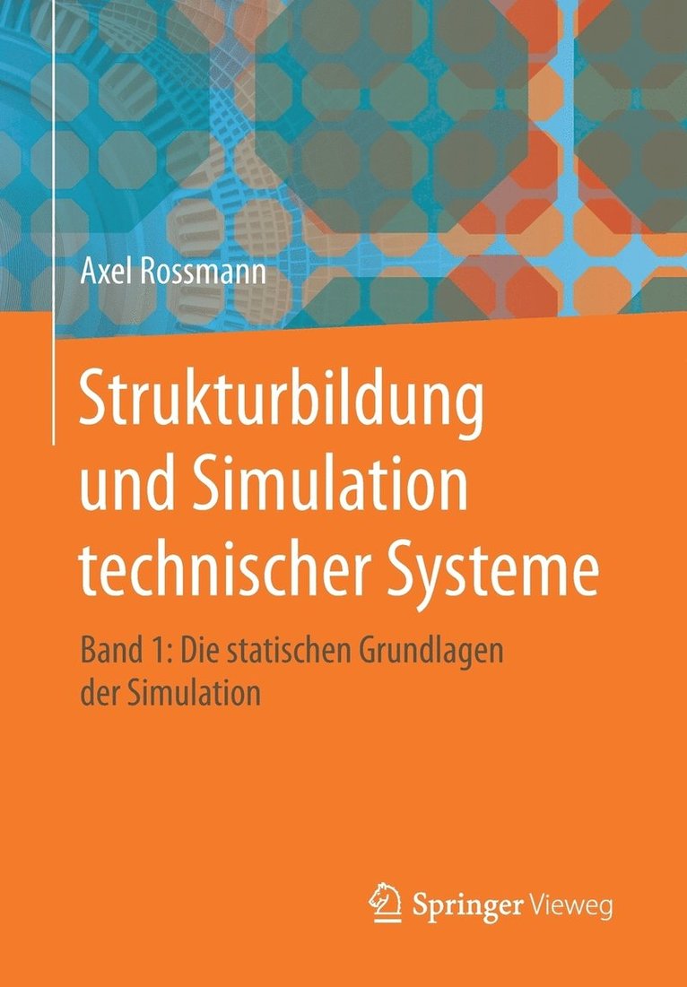 Strukturbildung und Simulation technischer Systeme Band 1 1