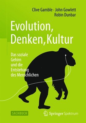 Evolution, Denken, Kultur 1