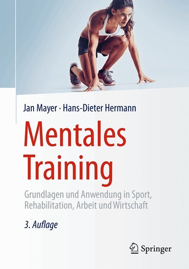 Jan Mayer, Hans-Dieter Hermann - Mentales Training, Inbunden