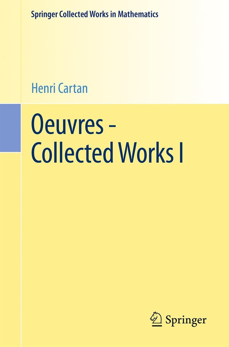 Henri Cartan, Reinhold Remmert, Jean-Pierre Serre - Oeuvres - Collected Works I, Häftad