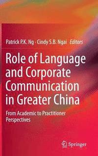bokomslag Role of Language and Corporate Communication in Greater China