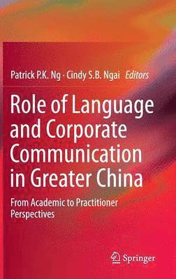 Role of Language and Corporate Communication in Greater China 1