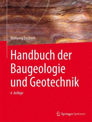 bokomslag Handbuch der Baugeologie und Geotechnik