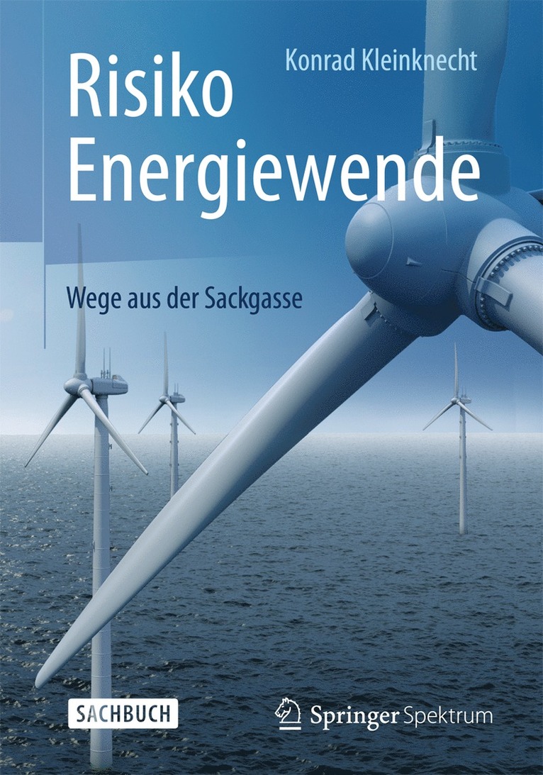 Konrad Kleinknecht - Risiko Energiewende, Inbunden