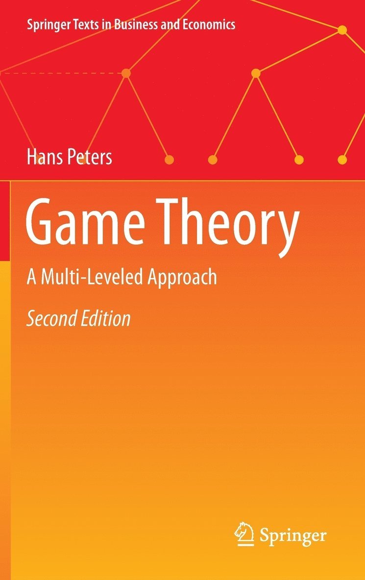 Hans Peters - Game Theory, Inbunden