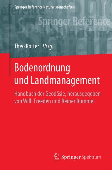 Theo Kötter - Bodenordnung und Landmanagement, Inbunden