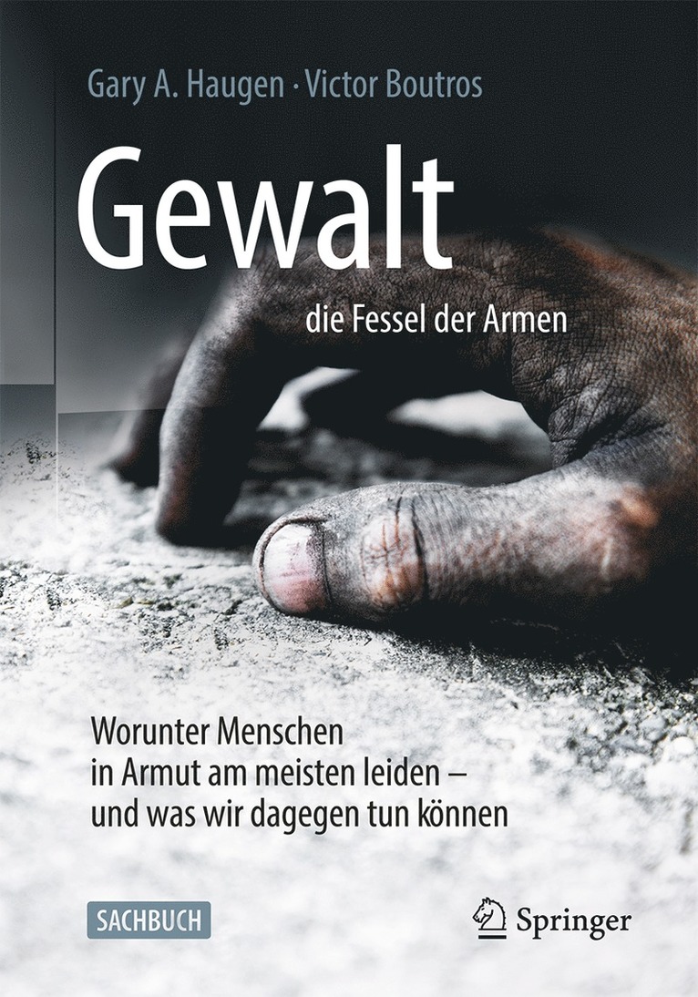 Gewalt – die Fessel der Armen