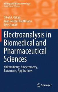 bokomslag Electroanalysis in Biomedical and Pharmaceutical Sciences