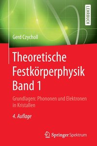 bokomslag Theoretische Festkrperphysik Band 1