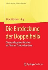 bokomslag Die Entdeckung der Doppelhelix