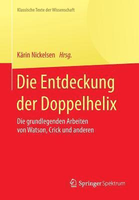 bokomslag Die Entdeckung der Doppelhelix