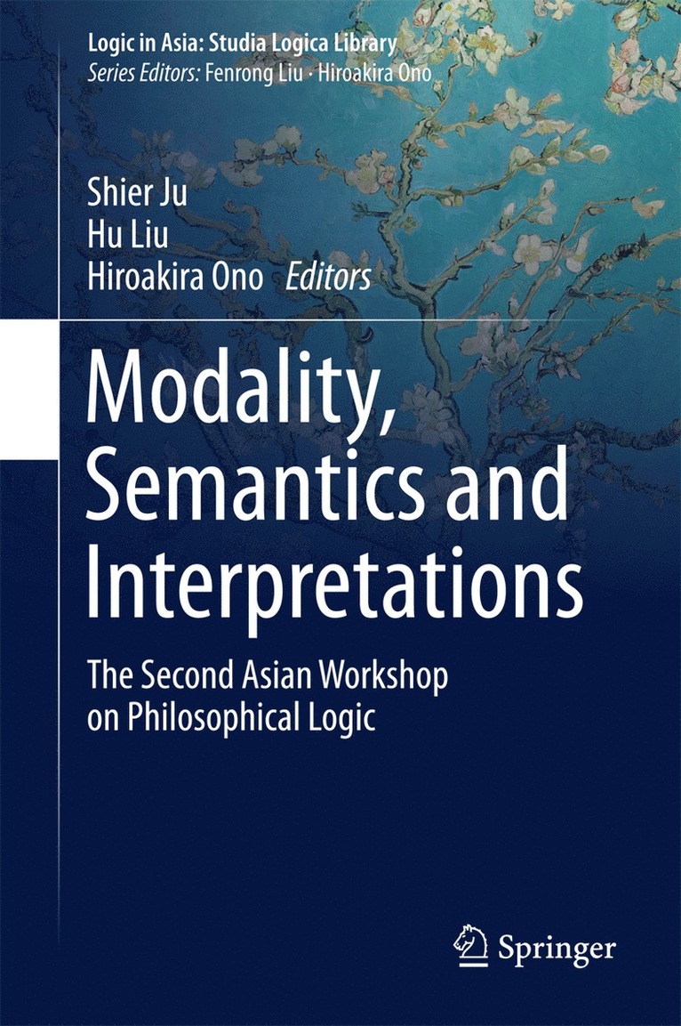 Modality, Semantics and Interpretations 1