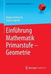 bokomslag Einfhrung Mathematik Primarstufe  Geometrie