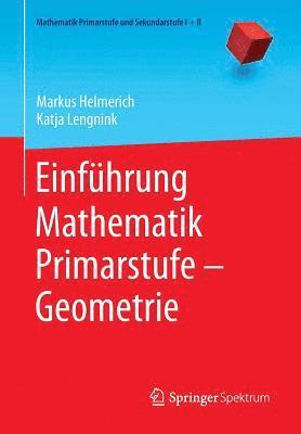 Einfhrung Mathematik Primarstufe  Geometrie 1