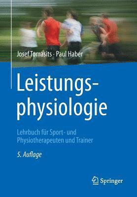 Josef Tomasits, Paul Haber - Leistungsphysiologie, Häftad