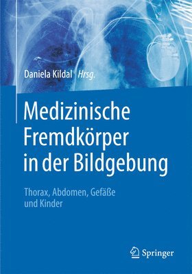 Medizinische Fremdkrper in der Bildgebung 1