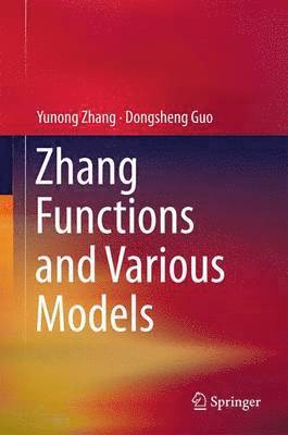 bokomslag Zhang Functions and Various Models