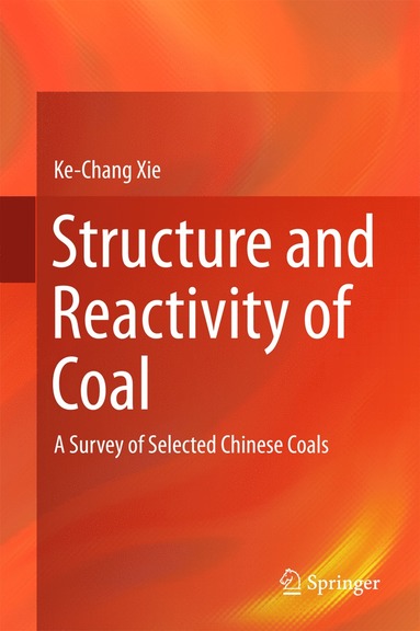 bokomslag Structure and Reactivity of Coal