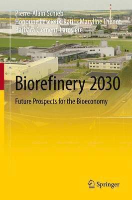 Biorefinery 2030 1