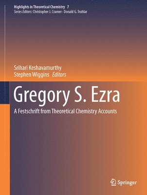 Srihari Keshavamurthy, Stephen Wiggins - Gregory S. Ezra, Inbunden