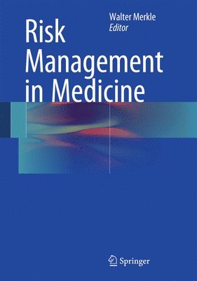 bokomslag Risk Management in Medicine