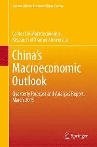 bokomslag Chinas Macroeconomic Outlook