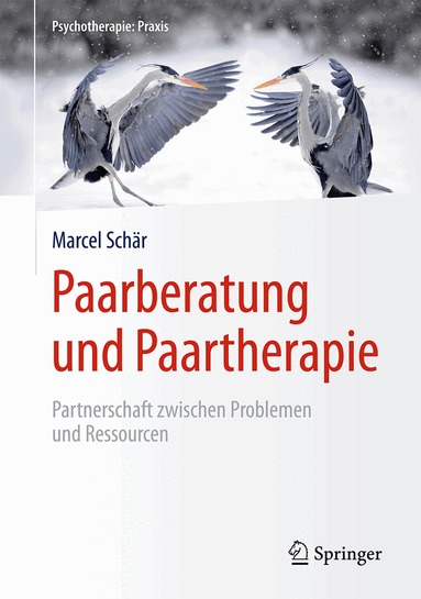 Marcel Schär - Paarberatung und Paartherapie, Inbunden
