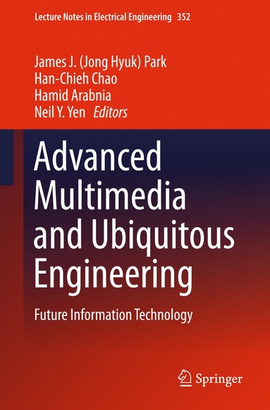 bokomslag Advanced Multimedia and Ubiquitous Engineering