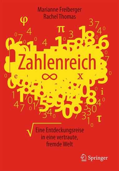 Marianne Freiberger, Rachel Thomas - Zahlenreich, Inbunden