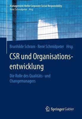 Brunhilde Schram, René Schmidpeter - CSR und Organisationsentwicklung, Häftad