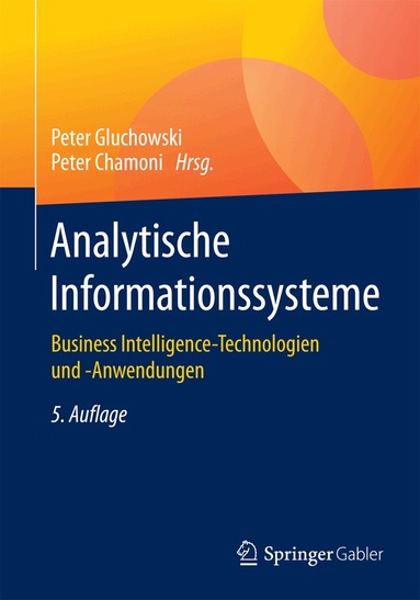 Peter Gluchowski, Peter Chamoni - Analytische Informationssysteme, Häftad